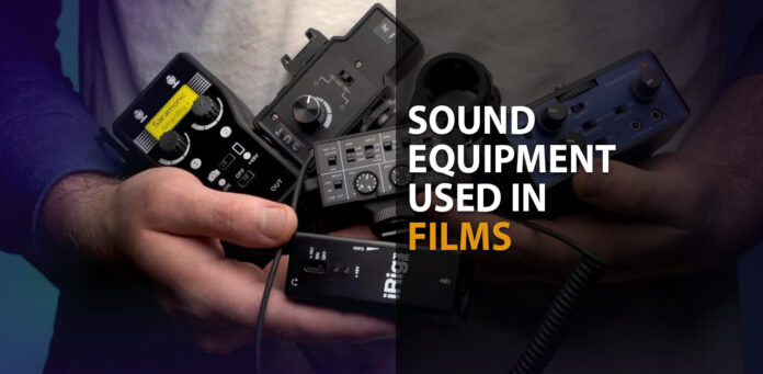 Sound Equipment used in movies